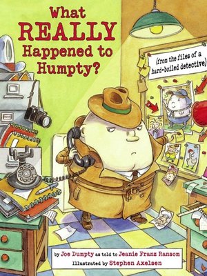 cover image of What Really Happened to Humpty?